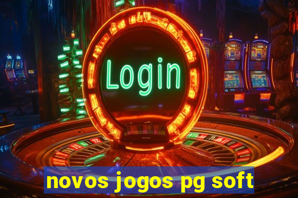 novos jogos pg soft